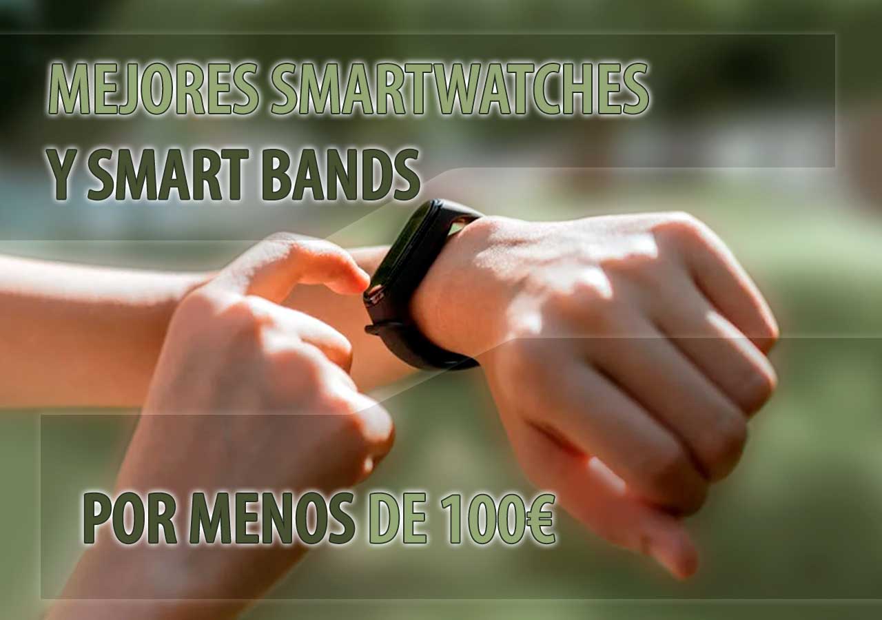 Mejores-smartwatch-por-menos-de-100-euros_portada